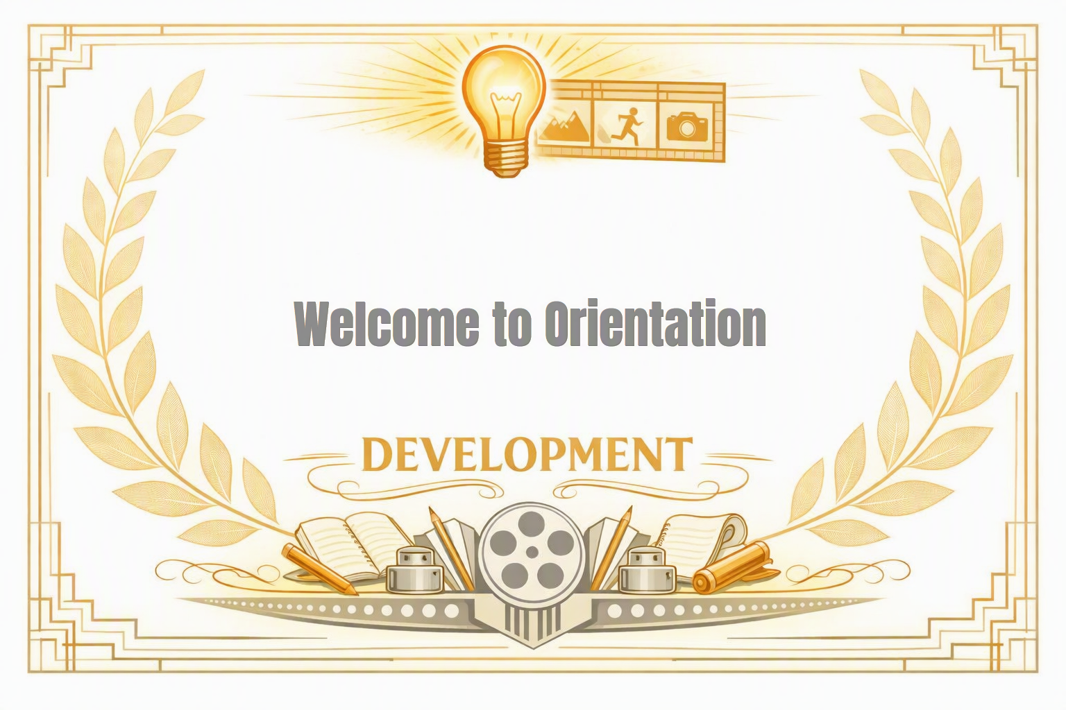 Welcome to Orientation